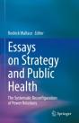 Essays On Strategy And Public Health - Preview