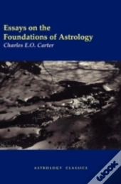 Essays On The Foundations Of Astrology