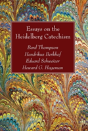 Essays On The Heidelberg Catechism - Preview