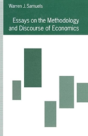 Essays On The Methodology And Discourse Of Economics - Preview
