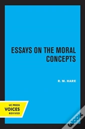 Essays On The Moral Concepts