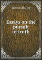 Essays On The Pursuit Of Truth - Preview