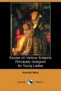 Essays On Various Subjects Principally Designed For Young Ladies (Dodo Press) - Preview