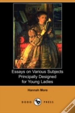Capa do artigo Essays On Various Subjects Principally Designed For Young Ladies (Dodo Press)
