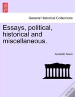 Capa do artigo Essays, Political, Historical And Miscel