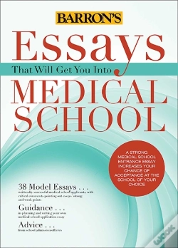 Capa do artigo Essays That Will Get You Into Medical School