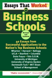 Essays That Worked For Business Schools (Revised)