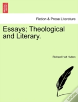 Capa do artigo Essays; Theological And Literary.
