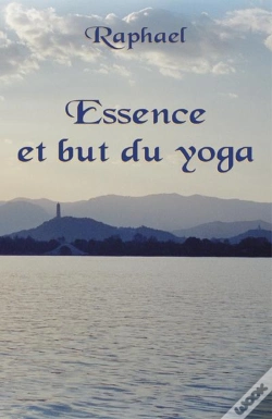 Capa do artigo Essence Et But Du Yoga ; Les Sentiers Initiatiques Vers Le Transcendant