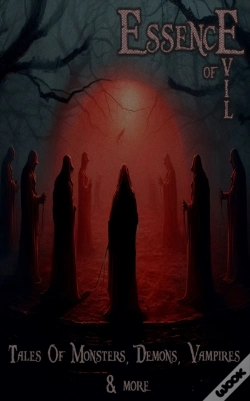 Capa do artigo Essence Of Evil - Tales Of Monsters, Demons, Devils, Vampires & More