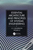 Essential Architecture And Principles Of Systems Engineering