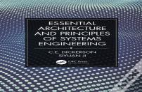 Essential Architecture And Principles Of Systems Engineering