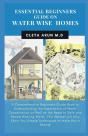 Essential Beginners Guide On Water Wise Home - Preview