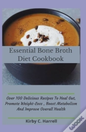 Capa do artigo Essential Bone BrãÂ¾Th Diet Cookbook