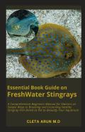 Essential Book Guide On Freshwater Stingrays