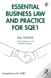 Essential Business Law And Practice For Sqe1