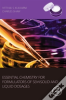 Essential Chemistry For Formulators Of Semisolid And Liquid Dosages