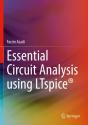 Essential Circuit Analysis Using Ltspiceâ® - Preview