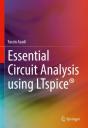 Essential Circuit Analysis Using Ltspice(R) - Preview