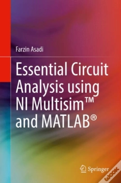 Capa do artigo Essential Circuit Analysis Using Ni Multisimâ„¢ And Matlabâ®