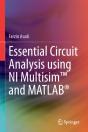 Essential Circuit Analysis Using Ni Multisimâ„¢ And Matlabâ® - Preview