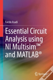 Capa do artigo Essential Circuit Analysis Using Ni Multisimâ„¢ And Matlabâ®