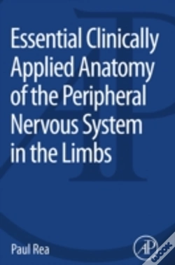 Capa do artigo Essential Clinically Applied Anatomy Of The Peripheral Nervous System In The Limbs