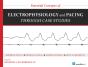 Essential Concepts Of Electrophysiology And Pacing Through Case Studies - Preview