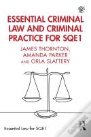 Essential Criminal Law And Criminal Practice For Sqe1
