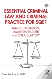 Essential Criminal Law And Criminal Practice For Sqe1