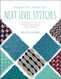 Essential Crochet Next-Level Stitches - Preview