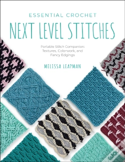 Capa do artigo Essential Crochet Next-Level Stitches