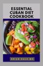 Essential Cuban Diet Cookbook - Preview