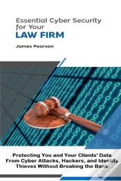 Capa do artigo Essential Cyber Security For  Your Law Firm: Protecting You And Your Clients