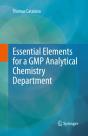 Essential Elements For A Gmp Analytical Chemistry Department - Preview