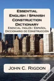 Capa do artigo Essential English / Spanish Construction Dictionary