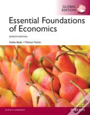 Essential Foundations Of Economics, Global Edition