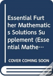 Capa do artigo Essential Further Mathematics Solutions Supplement