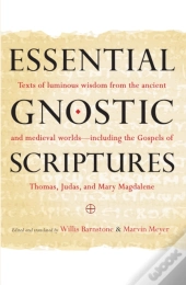 Essential Gnostic Scriptures