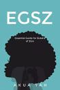 Essential Guide For Sistahs Of Zion (Egsz) - Preview
