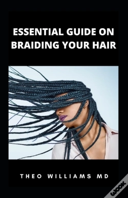 Capa do artigo Essential Guide On Braiding Your Hair