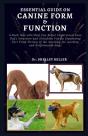 Essential Guide On Canine Form And Function - Preview