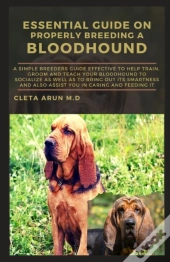 Essential Guide On Properly Breeding A Bloodhound