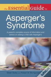 Essential Guide To Asperger'S Syndrome