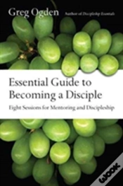 Capa do artigo Essential Guide To Becoming A Disciple Â€“ Eight Sessions For Mentoring And Discipleship