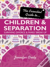 Capa do artigo Essential Guide To Children And Separation