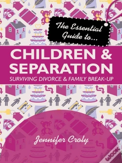 Capa do artigo Essential Guide To Children And Separation