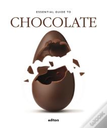Essential Guide to Chocolate