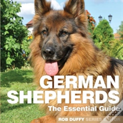 Capa do artigo Essential Guide To German Shepherds