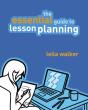 Essential Guide To Lesson Planning, The - Preview